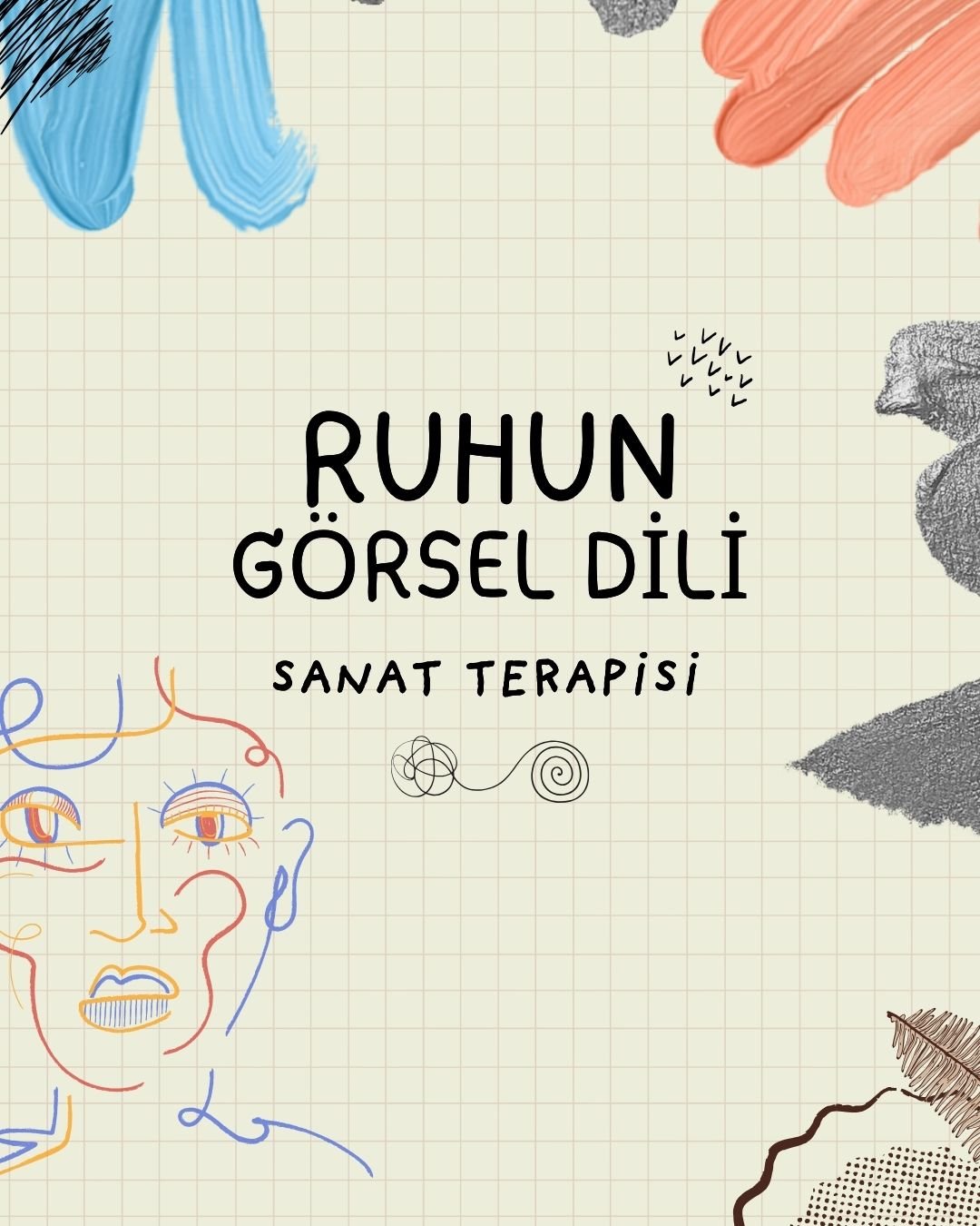 Sanat Terapisi: Ruhun görsel dili